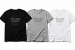 Load image into Gallery viewer, "Don't Touch My Horse" T-Shirt
